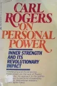 On Personal Power: Inner Strength & Its Revolutionary Impact