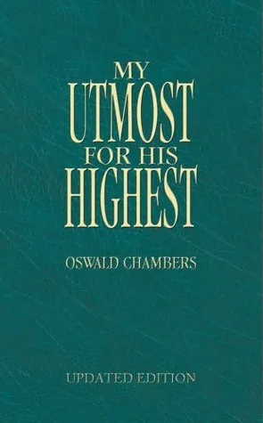 My Utmost for His Highest