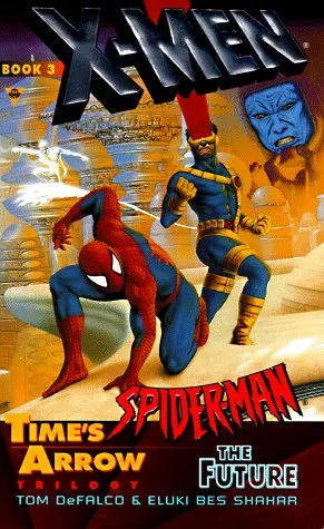 X-Men and Spider-Man: The Future