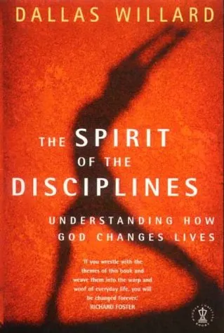 The Spirit of the Disciplines