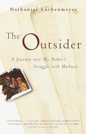 The Outsider: A Journey Into My Father