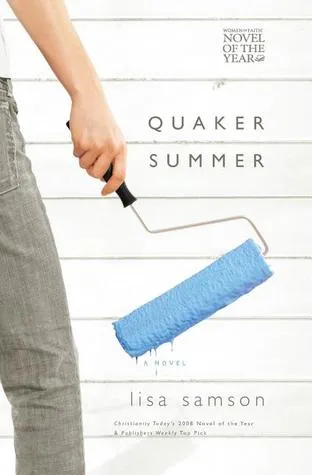 Quaker Summer