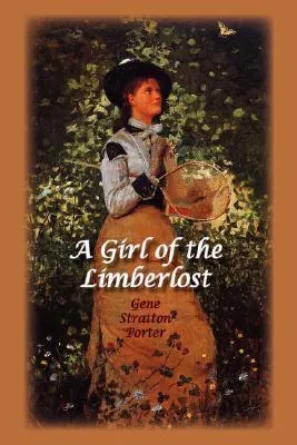 A Girl of the Limberlost