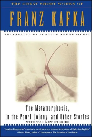 The Metamorphosis, In the Penal Colony, and Other Stories: The Great Short Works of Franz Kafka