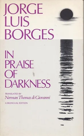 In Praise of Darkness