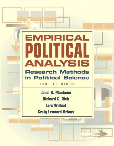 Empirical Political Analysis: Research Methods in Political Science