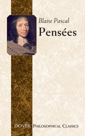 Pensées (Thoughts) (Dover Philosophical Classics)