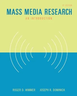 Mass Media Research: An Introduction