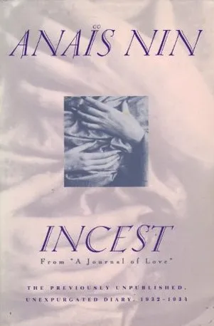 Incest: From a Journal of Love