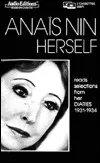 Anaïs Nin Herself: Read Selections from Her Diaries, 1931-34