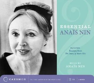 Essential Anaïs Nin CD: Excerpts from her Diary and Comments