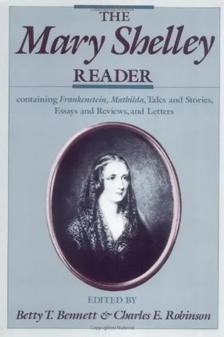 The Mary Shelley Reader