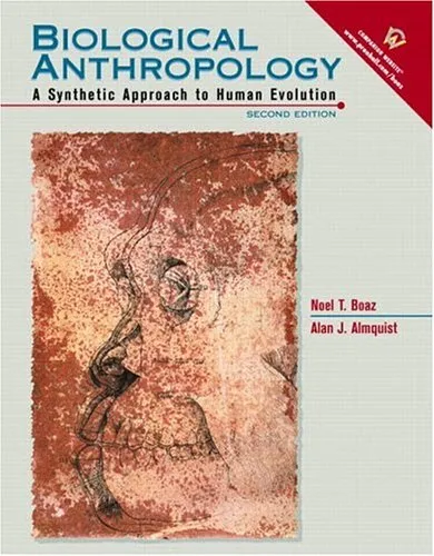 Biological Anthropology: A Synthetic Approach to Human Evolution