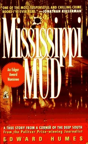 Mississippi Mud: Southern Justice and the Dixie Mafia