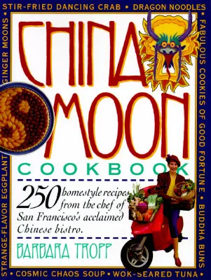 China Moon Cookbook