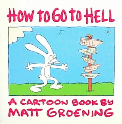 How To Go To Hell