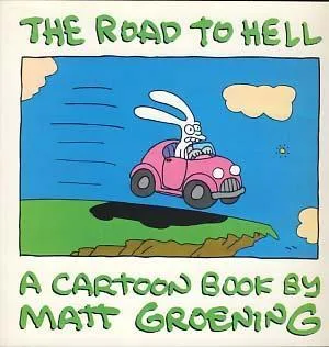 The Road to Hell: A Cartoon Book