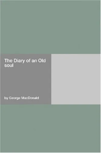 The Diary of an Old Soul