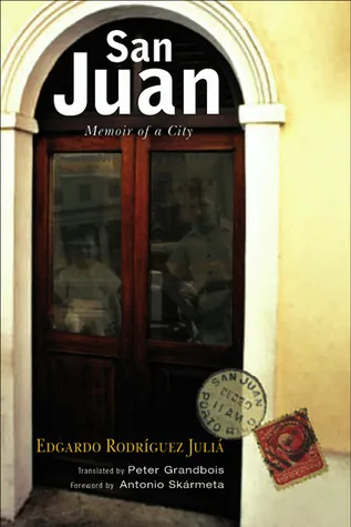 San Juan: Memoir of a City