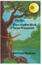 The Tree: The Complete Book of Saxon Witchcraft