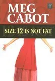 Size 12 Is Not Fat