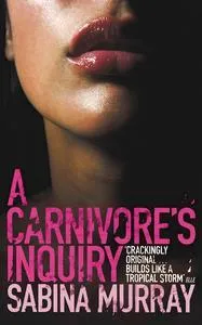 A Carnivore's Inquiry