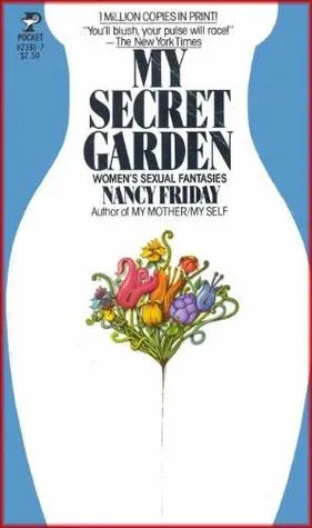 My Secret Garden: Women's Sexual Fantasies