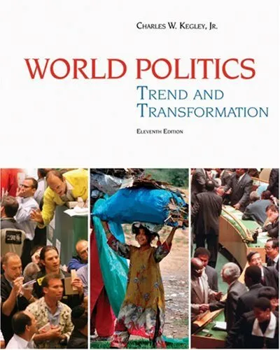 World Politics: Trend and Transformation