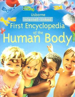 First Encyclopedia of the Human Body