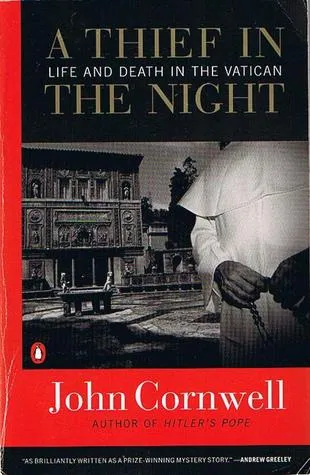 A Thief in the Night: Life and Death in the Vatican