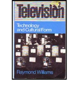 Television: Technology and Cultural Form