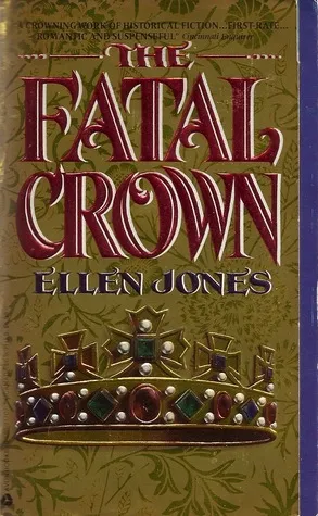 The Fatal Crown