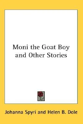 Moni the Goat Boy and Other Stories