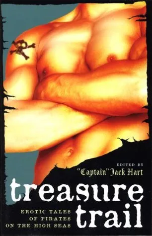 Treasure Trail: Erotic Tales of Pirates on the High Seas