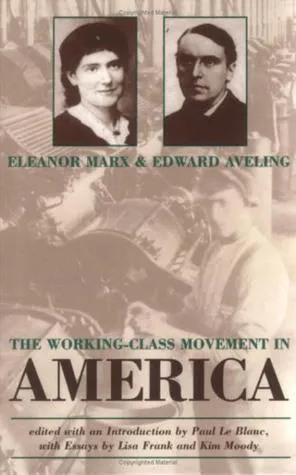 The Working-Class Movement in America