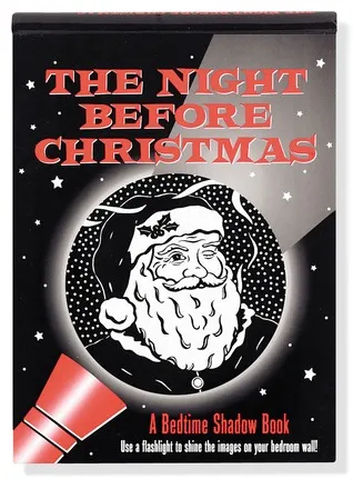 The Night Before Christmas: A Bedtime Shadow Book