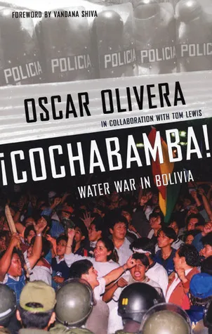 ¡Cochabamba!: Water War in Bolivia