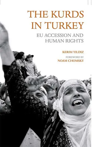 The Kurds in Turkey: EU Accession and Human Rights