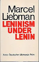 Leninism Under Lenin