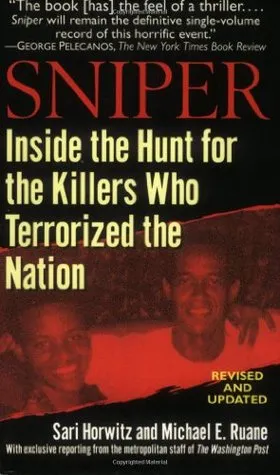 Sniper: Inside the Hunt for the Killers Who Terrorized the Nation