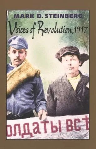 Voices of Revolution, 1917