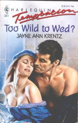 Too Wild To Wed?