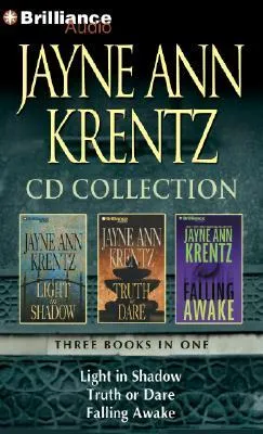 Jayne Ann Krentz CD Collection 2: Light in Shadow, Truth or Dare, Falling Awake