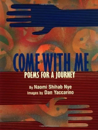 Come with Me: Poems for a Journey