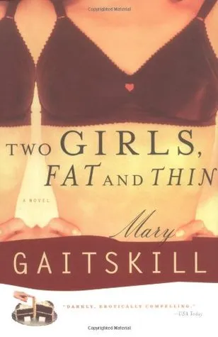 Two Girls, Fat and Thin