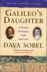 Galileo's Daughter: A Drama of Science, Faith and Love