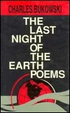 The Last Night Of The Earth Poems