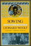 Sowing: An Autobiography Of The Years 1880 To 1904