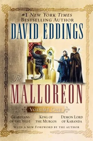 The Malloreon, Vol. 1: Guardians of the West / King of the Murgos / Demon Lord of Karanda