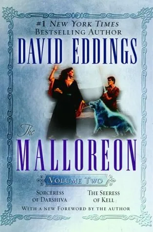 The Malloreon, Vol. 2: Sorceress of Darshiva / The Seeress of Kell